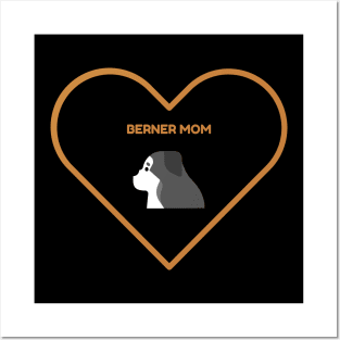 Berner Mom Posters and Art